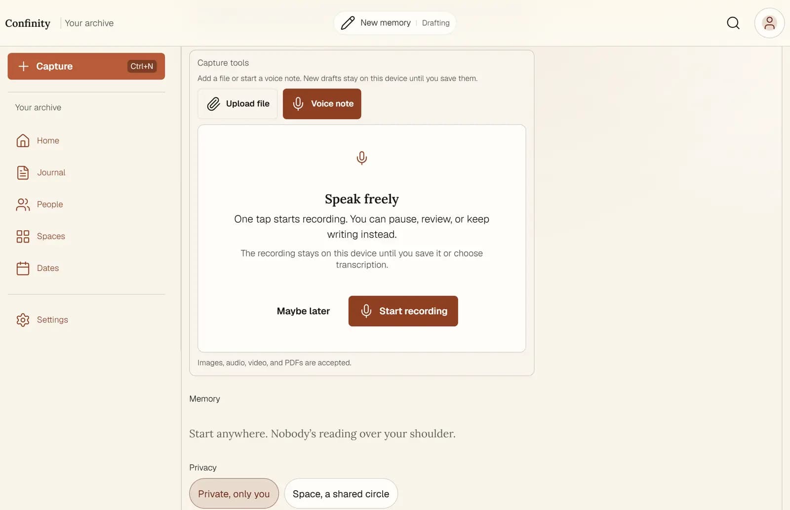 Writing a memory in Confinity with the voice recorder open: a Capture tools row with Upload file and an active Voice note button, above a panel headed Speak freely reading 'One tap starts recording. You can pause, review, or keep writing instead.'